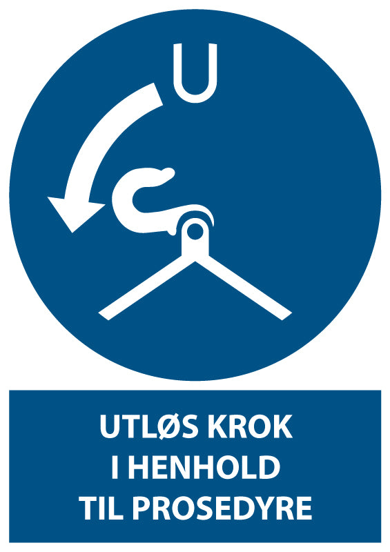 Utløs krok i henhold til prosedyre