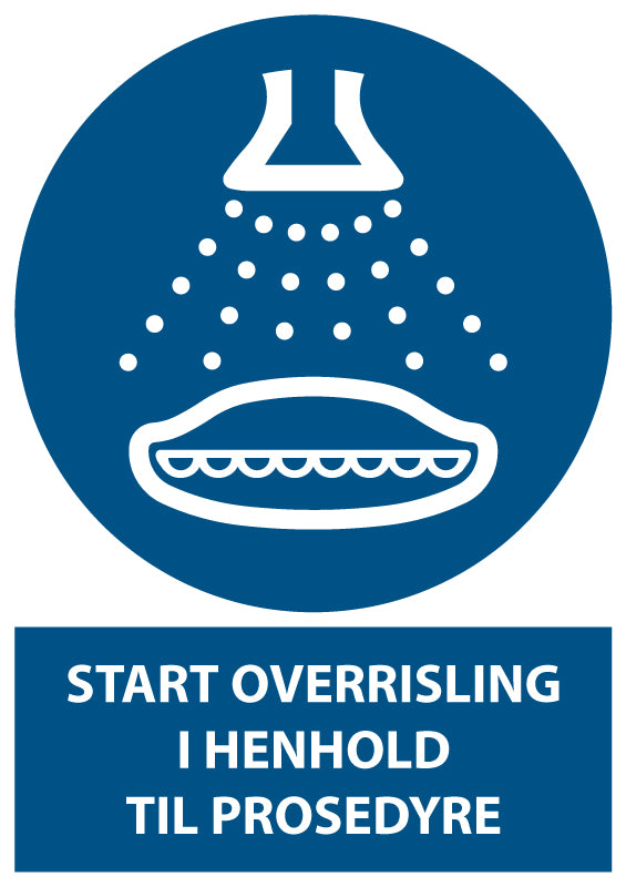 Start overrisling i henhold til prosedyre
