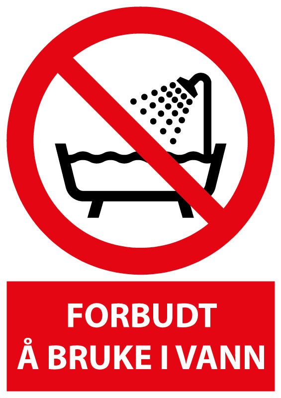 Forbudt å bruke i vann