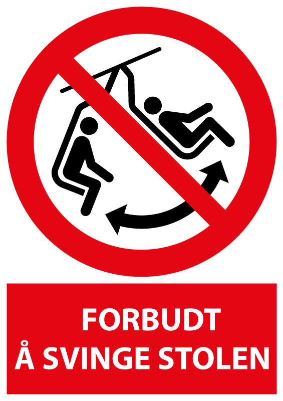 Forbudt å svinge stolen