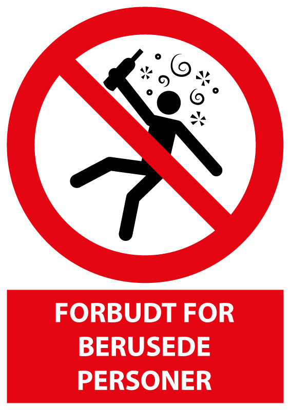 Forbudt for berusede personer