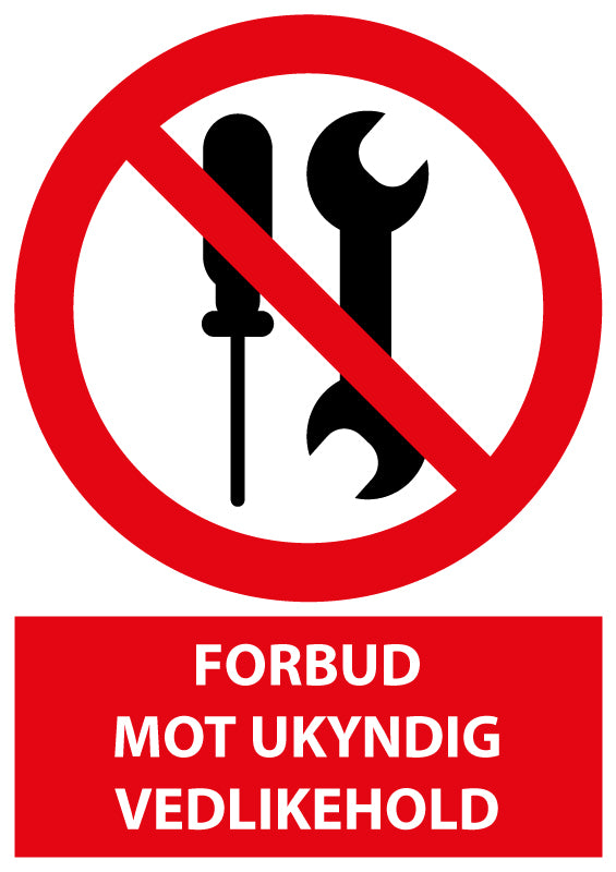 Forbud mot ukyndig vedlikehold