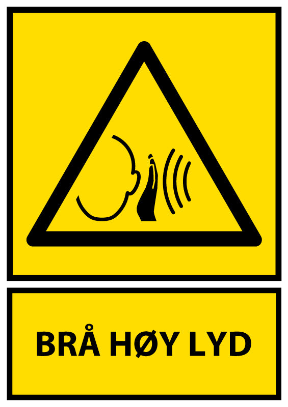 Brå høy lyd